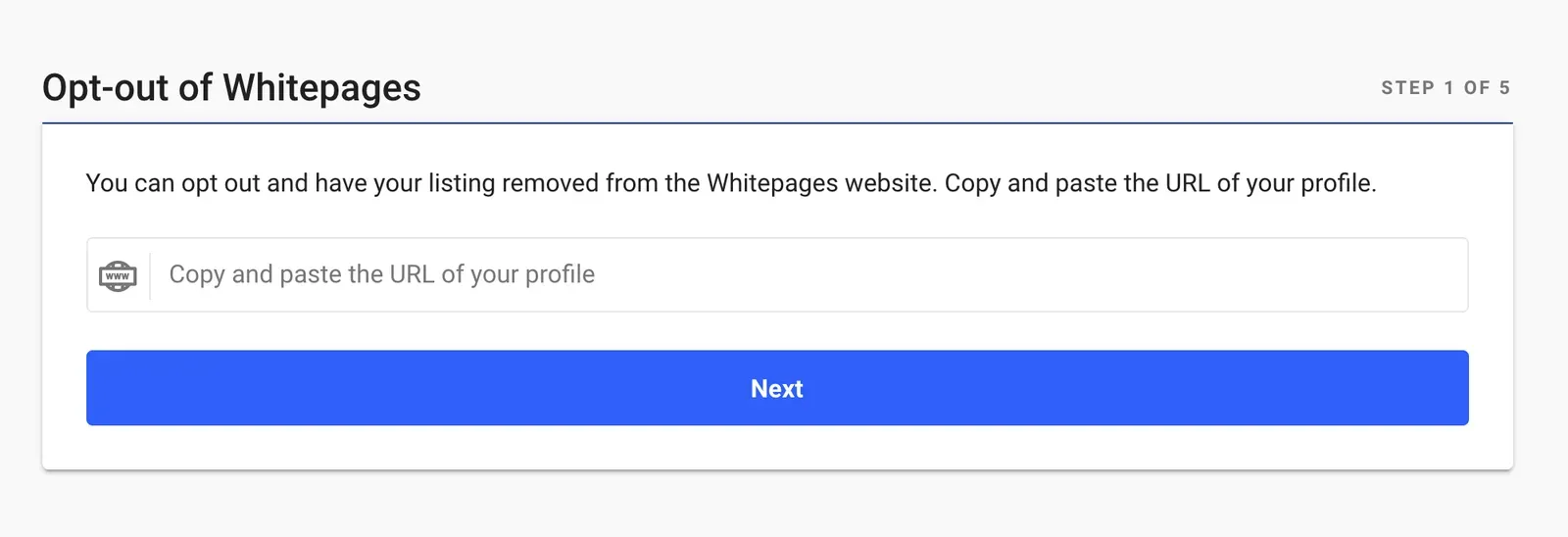 Whitepages opt-out form, step 1 of 5, with a field to paste your profile URL and Next button