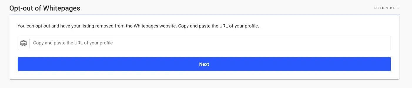 Whitepages opt-out form, step 1 of 5, with a field to paste your profile URL and a Next button