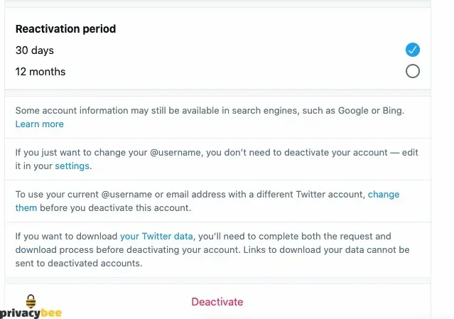 Twitter deactivation screen with 30-day and 12-month reactivation options and a Deactivate button